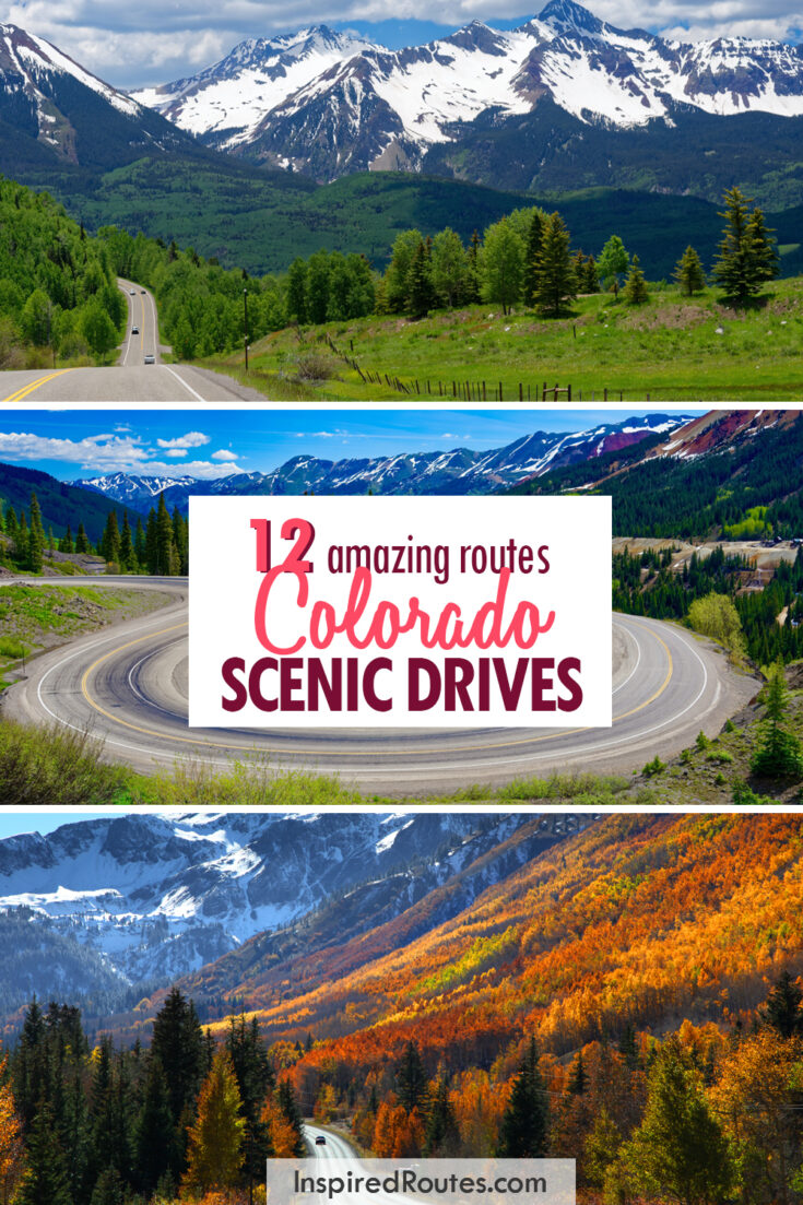 12 amazing routes Colorado scenic drives 3 mountain pictures with colorful scenes