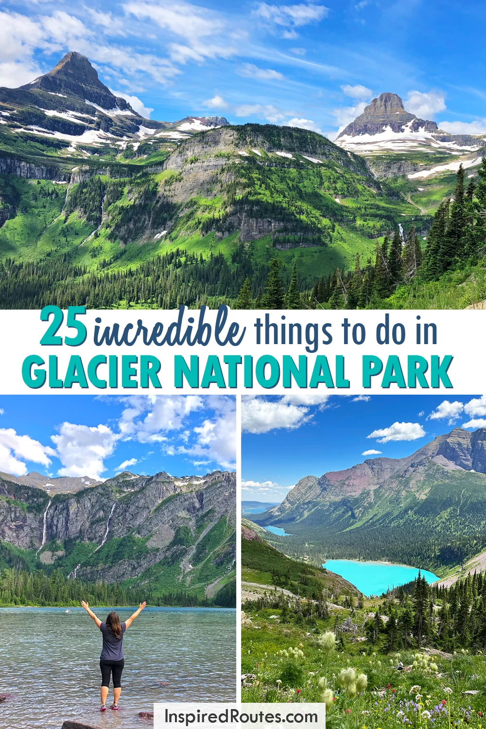 25 incredible things to do Glacier National Park with photos of mountains and woman standing at lake
