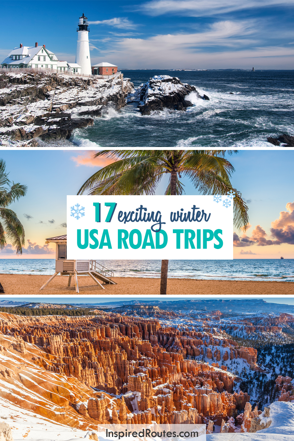 17 exciting winter USA road trips with 3 photos of snowy and beach destinations